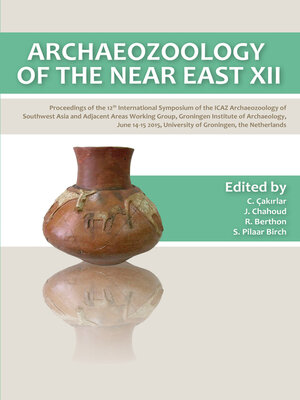 cover image of Archaeozoology of the Near East XII